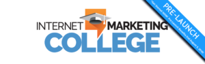 Internet marketing College Pre-launch